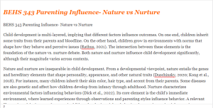 BEHS 343 Parenting Influence- Nature vs Nurture