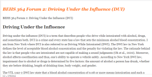 BEHS 364 Forum 2 Driving Under the Influence (DUI)