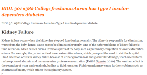 BIOL 301 6382 College freshman Aaron has Type I insulin-dependent diabetes