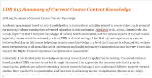 LDR 615 Summary of Current Course Content Knowledge