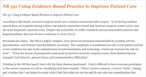 NR 351 Using Evidence-Based Practice to Improve Patient Care