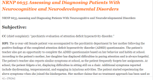 NRNP 6635 Assessing and Diagnosing Patients With Neurocognitive and Neurodevelopmental Disorders