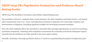 NRNP 6635 The Psychiatric Evaluation and Evidence-Based Rating Scales