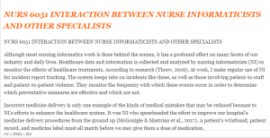 NURS 6051 INTERACTION BETWEEN NURSE INFORMATICISTS AND OTHER SPECIALISTS
