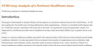 NURS 6053 Analysis of a Pertinent Healthcare Issue