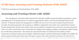NURS 6630 Assessing and Treating Patients With ADHD
