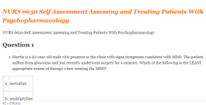 NURS 6630 Self Assessment Assessing and Treating Patients With Psychopharmacology