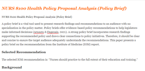 NURS 8100 Health Policy Proposal Analysis (Policy Brief)
