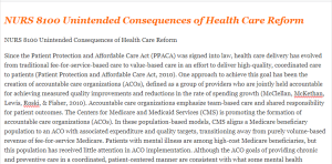 NURS 8100 Unintended Consequences of Health Care Reform