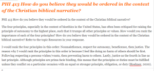 PHI 413 How do you believe they would be ordered in the context of the Christian biblical narrative