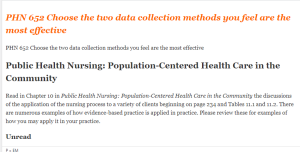 PHN 652 Choose the two data collection methods you feel are the most effective