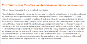 PUB 540 Discuss the steps involved in an outbreak investigation