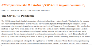NRSG 312 Describe the status of COVID-19 in your community