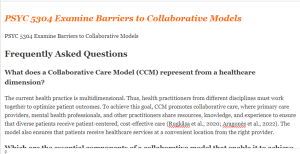 PSYC 5304 Examine Barriers to Collaborative Models